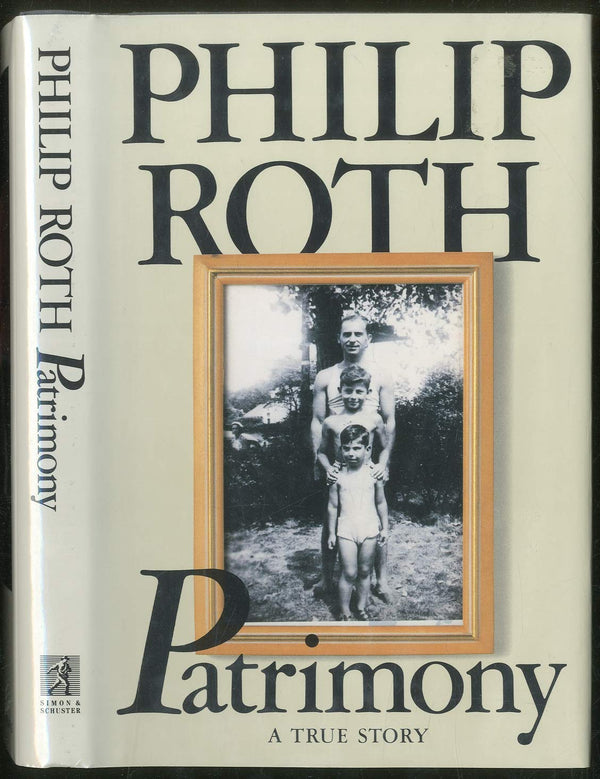 Patrimony : A True Story