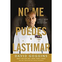 MAPA DE LA OBRA Literaria - NO ME PUEDES LASTIMAR: DAVID GOGGINS AMBIENTE:  OCURRIO EN NUEVA YORK EN - Studocu