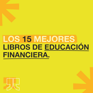 Los 15 Mejores Libros de Educación Financiera
