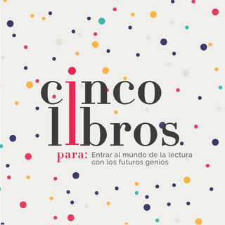 Cinco libros para futuros genios