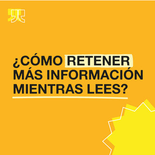 ¿Cómo retener más información mientras lees?
