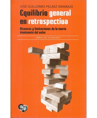 Libro Equilibrio General En Retrospectiva 9786071681980