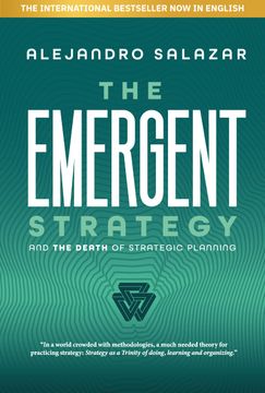The Emergent Strategy