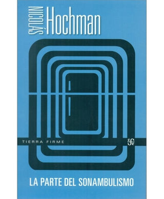 Libro La Parte Del Sonambulismo 9789877195538