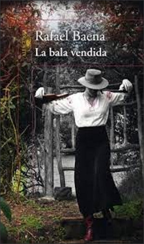 Libro La Bala Vendida 9789585197367