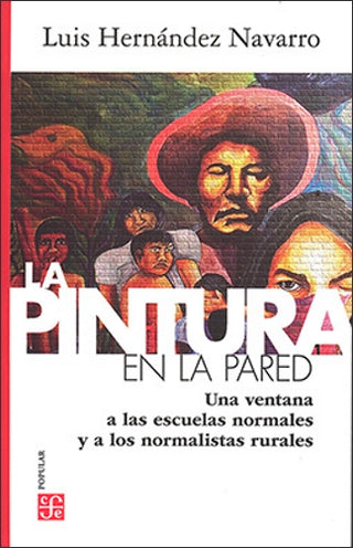Libro La Pintura En La Pared 9786071678270