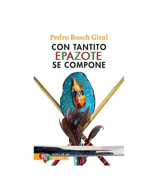 Libro Con Tantito Epazote Se Compone 9786071686251