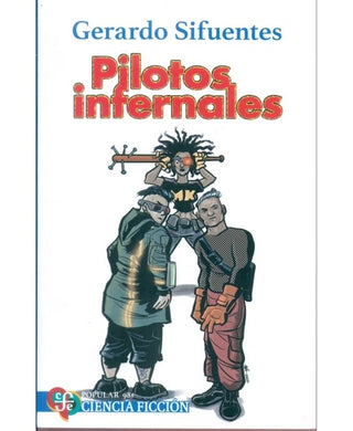 Libro Pilotos Infernales 9786071686428