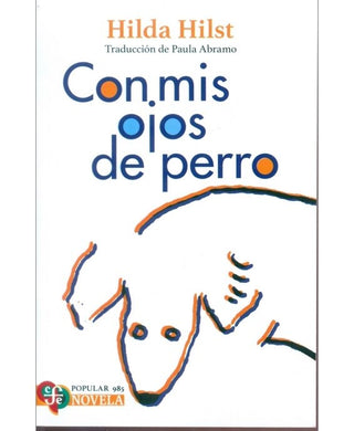 Libro Con Mis Ojos De Perro 9786071686770