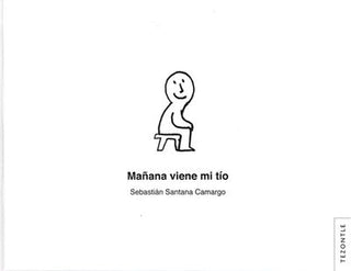 Libro Mañana Viene Mi Tío                                     9786071658067