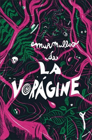 Libro Murmullos De La Vorágine                                9789585197589