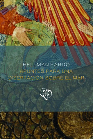 Libro Apuntes Para Una Disertación Sobre El Mar 9789585197619
