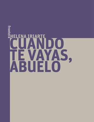 Libro Cuando Te Vayas, Abuelo 9789588954462