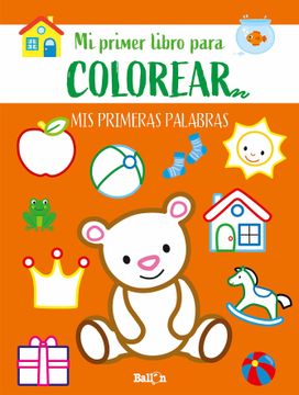 Libro Primeras Palabras-Primer Libro Colorear 9789403225531