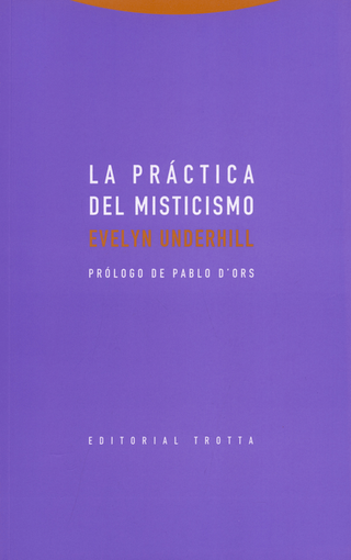 La Practica Del Misticismo