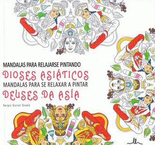 Libro Mandalas Relajarse Pintando Dioses Asiaticos 9788415227793