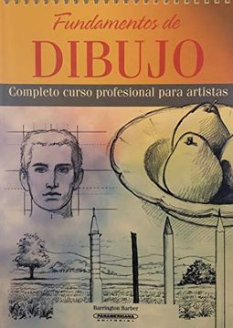 Libro Fundamentos De Dibujo 9789583030215