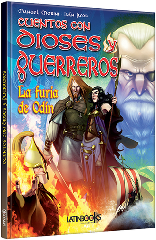 Libro Cuentos Con Dioses Y Guerreros Furia De Odin 9789974702646