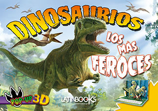 Libro Dinosaurios Pop Up 3D Los Mas Feroces 9789974728110