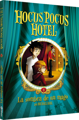 Libro Hocus Pocus Hotel 4 La Sombra De Un Mago 9789871208722