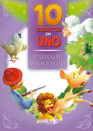 Libro 10 Cuentos En 1 Animales Sensacionales 9789974885400
