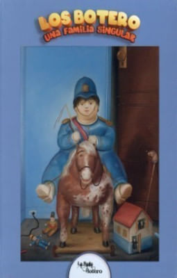Los Botero una familia singular