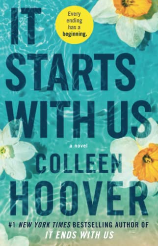 It Starts With Us: A Novel (It Ends With Us)