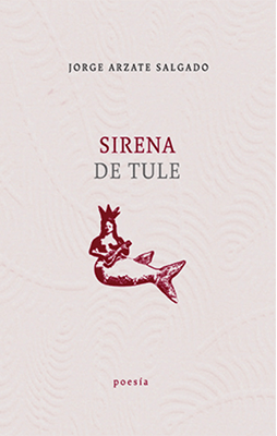 Libro Sirena De Tule 9786074952452