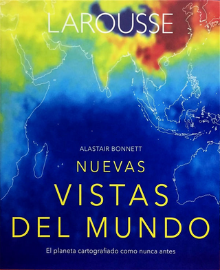 Nuevas Vistas Del Mundo