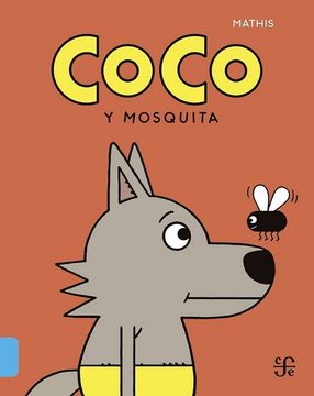 Libro Coco Y Mosquita 9786287800267