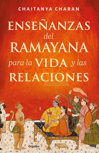 Libro Enseñanzas Del Ramayana Para La Vida Y Las Relaciones 9786287832619
