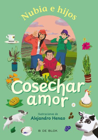 Libro Cosechar Amor 9786287687615