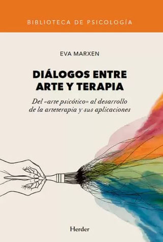 Libro Diálogos Entre Arte Y Terapia 9788425454448