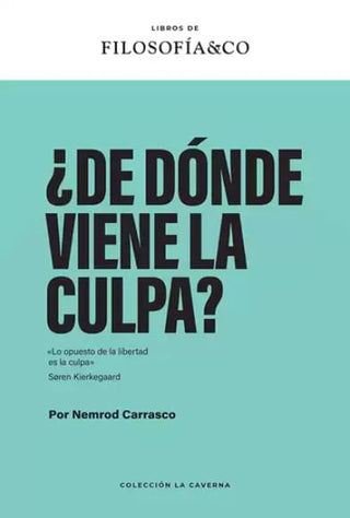 Libro ¿De Dónde Viene La Culpa? 9788410086609