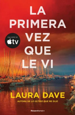 Libro La Primera Vez Que Le Vi 9786287784246