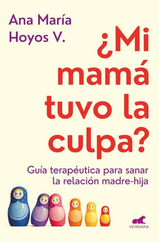 Libro Mi Mamá Tuvo La Culpa 9786287640597