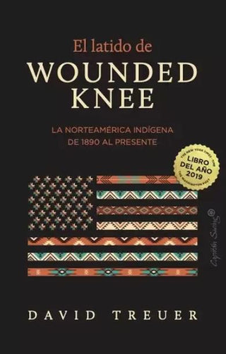 Libro El Latido De Wounded Knee 9791399105889