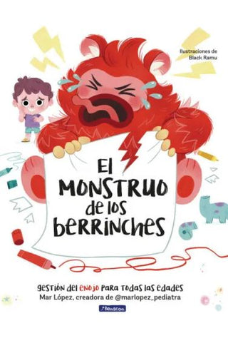 Libro El Monstruo De Los Berrinches 9786287880597