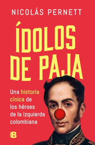 Libro Ídolos De Paja 9786287878471