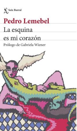 Libro La Esquina Es Mi Corazón 9786287816749