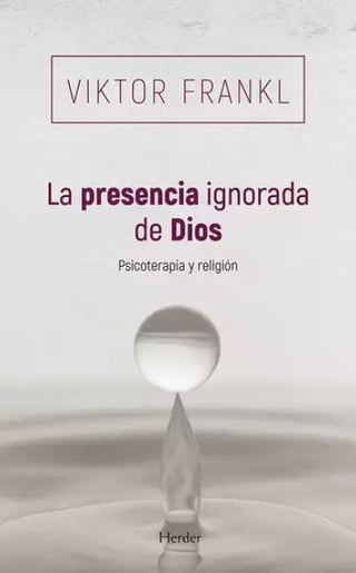 Libro La Presencia Ignorada De Dios 9788425454745