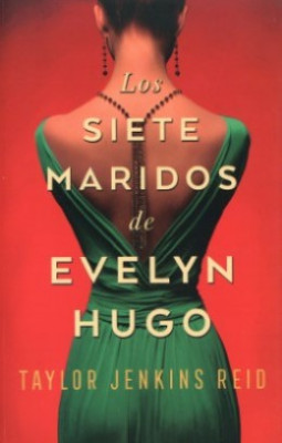 Los siete maridos de Evelyn Hugo