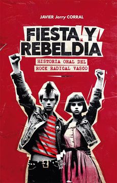Libro Fiesta Y Rebeldia 9788419234209