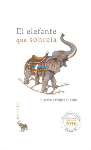 Libro El Elefante Que Sonreía 9786074955651