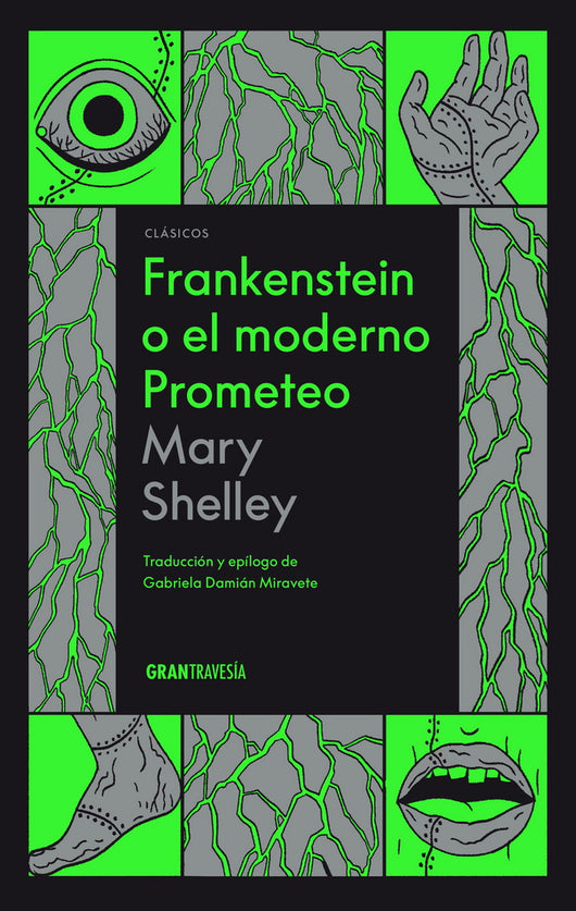 Libro Frankenstein O El Moderno Prometeo 9786075576855