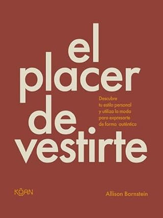 Libro El Placer De Vestirte 9788410358072