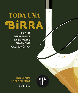 Libro Toda Una Birra La Guia Definitiva De La 9788441551985
