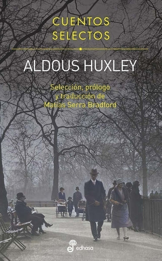 Cuentos Selectos Aldous Huxley