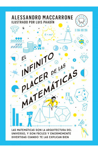 Libro El Infinito Placer De Las Matematicas 9786289736601