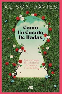 Libro Como Un Cuento De Hadas 9788419467416